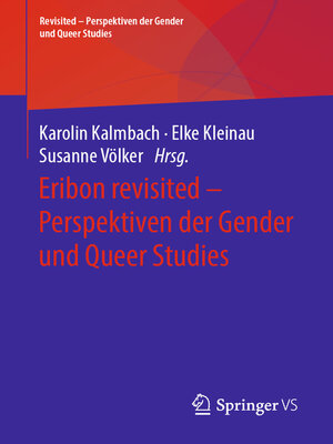 cover image of Eribon revisited – Perspektiven der Gender und Queer Studies